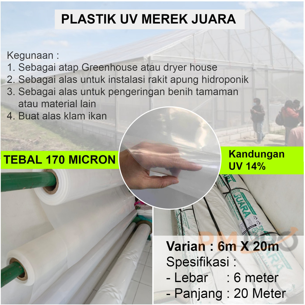 Plastik UV JUARA 6x20Meter Ultra Violet 6 Meter Untuk Atap Green House UVFilm 14% Tebal 170 micron