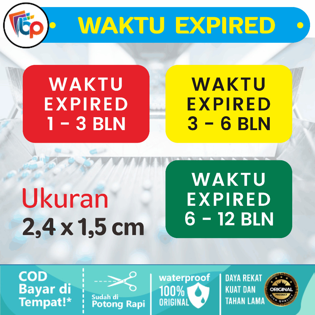 

Stiker Expired Date | Waktu Expired Obat | Label Obat Bebas