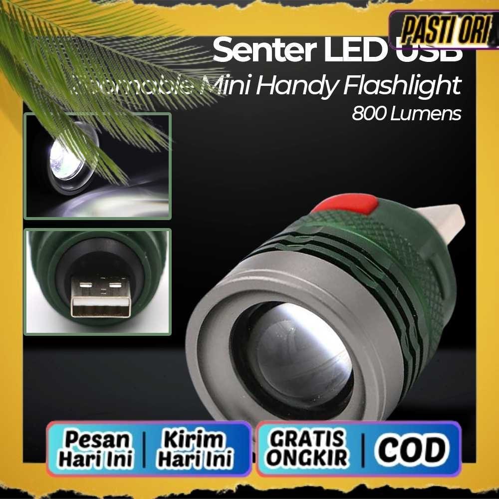 Senter LED USB Zoomable Mini Handy Flashlight 800 Lumens