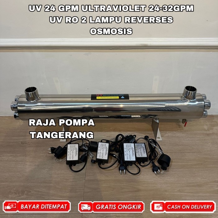 UV 24 GPM ULTRAVIOLET 24-32GPM UV RO 2 LAMPU REVERSES OSMOSIS