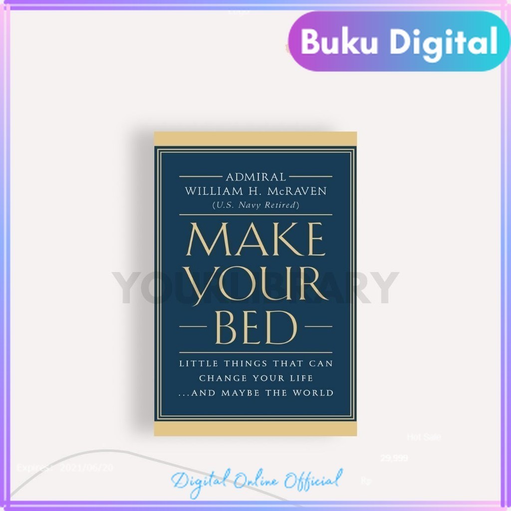 

Make Your Bed | Admiral William H. McRaven