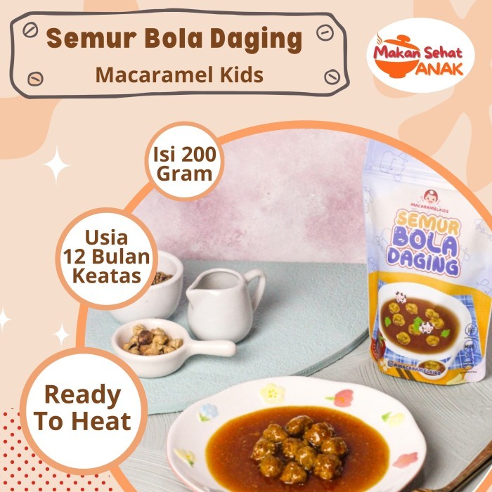 

Semur Bola Daging Macaramel Kids
