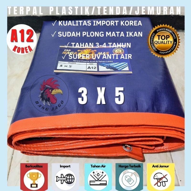 TREPAL TERPAL PLASTIK TENDA A12 CAPA NAGA MAS BAHAN KOREA SUPER UV