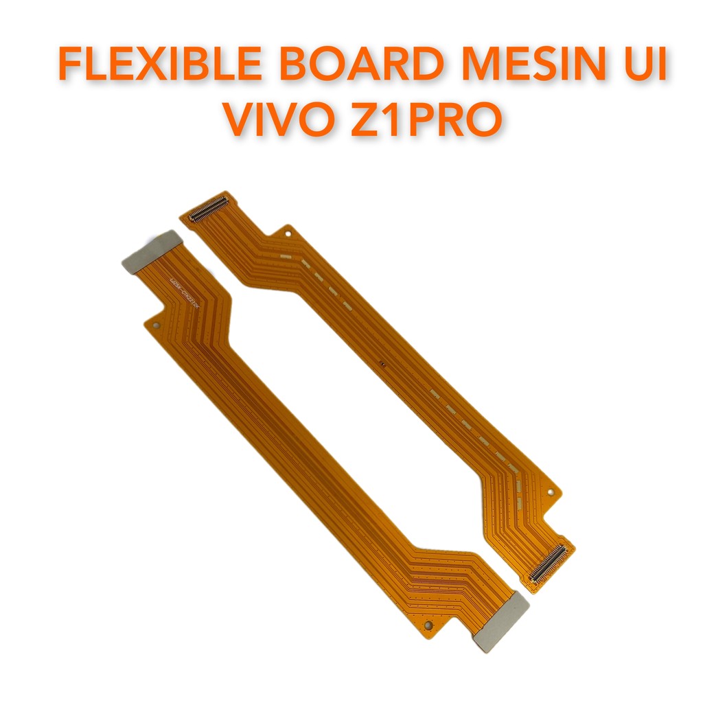 Flexibel Board Mesin UI Vivo Z1 Pro Z5X