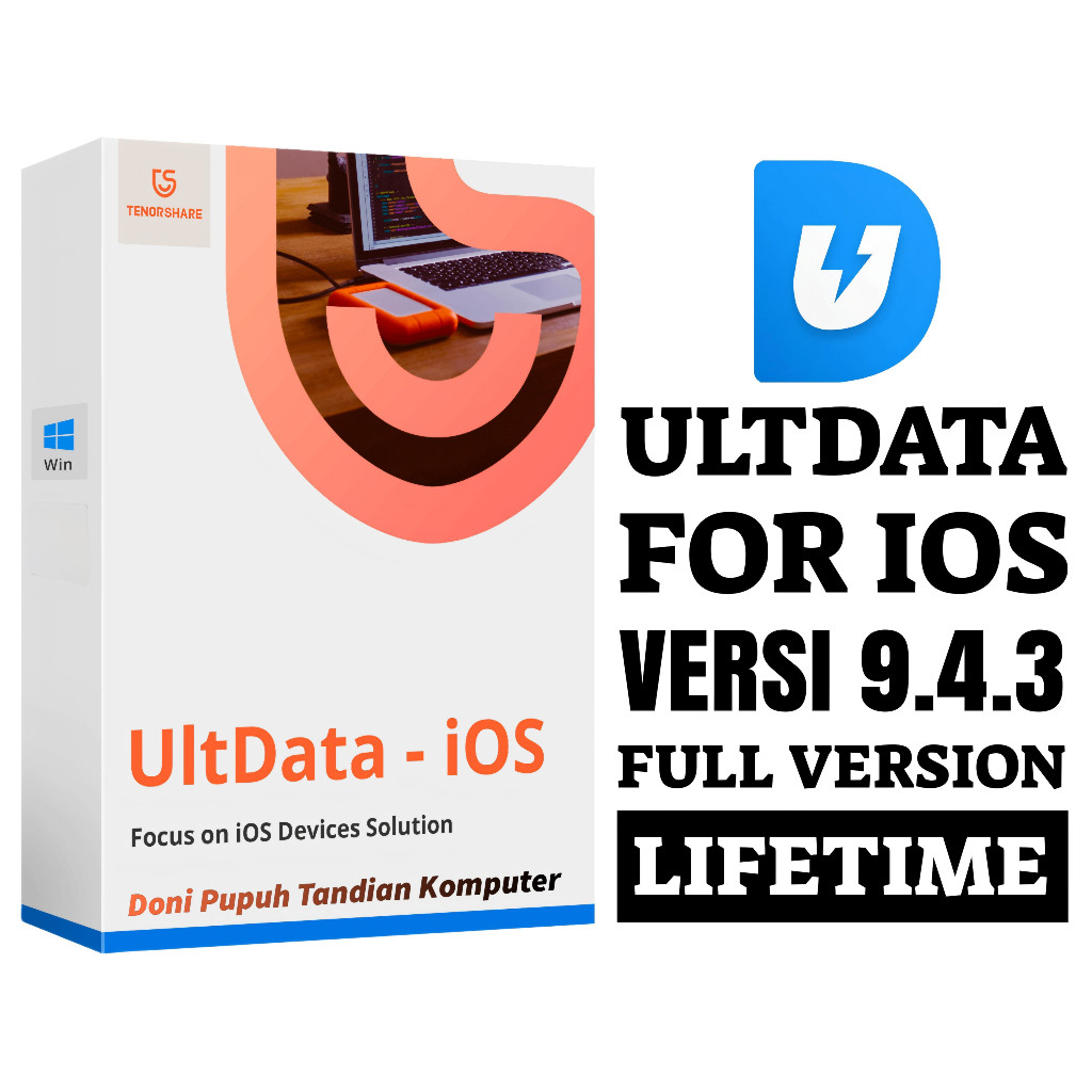 Tenorshare UltData For iOS Full Version Lifetime + Video Cara Install
