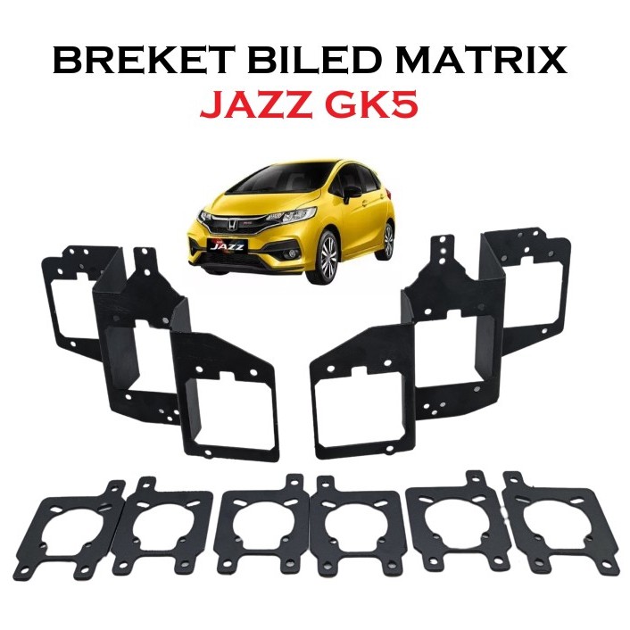 Breket biled matrix JAZZ GK5 2013 2021 bracket braket projie kotak mobil honda 1.5 inch projector le