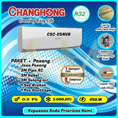 AC CHANGHONG 1/2PK + PEMASANGAN