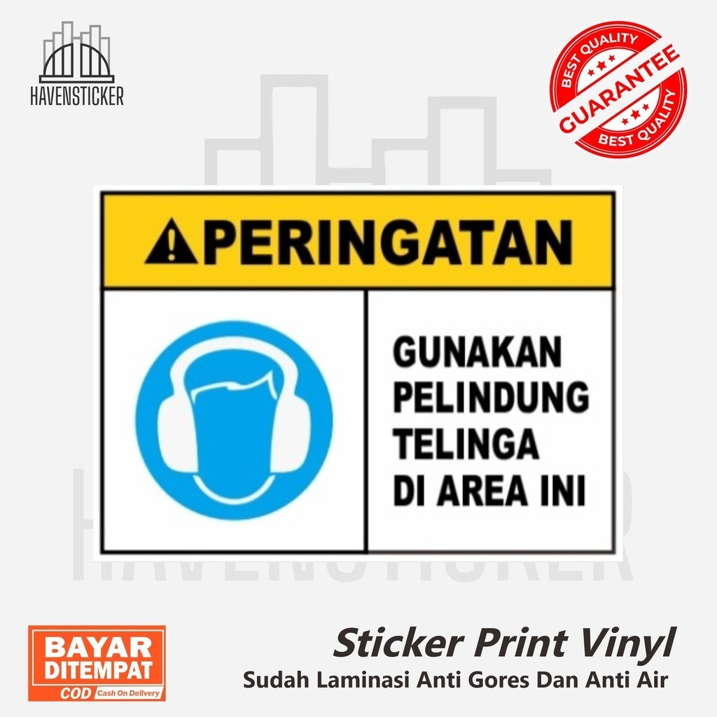 

Stiker Vinyl Gunakan Alat Pelindung Telinga Stiker Safety K3 laminasi gloss anti air