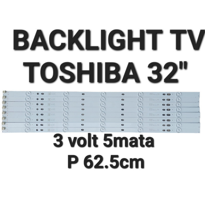 BL TV 5mata 3v 62.5cm backlight TOSHIBA 3V 5K 32 TV 5 LED MATA  -ASK25