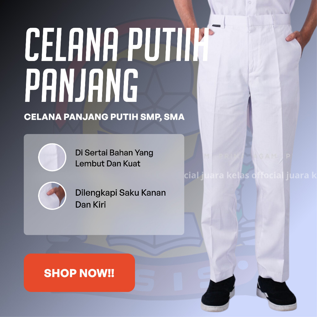Celana seragam sekolah smp sma smk panjang putih pria laki laki cowok
