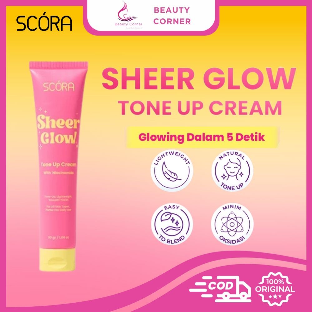 Scora Sheer Glow Tone Up Cream - 30gr