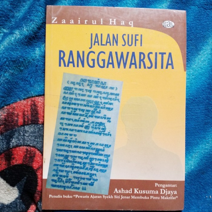 JALAN SUFI RANGGAWARSITA