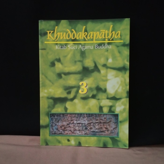 KHUDDAKAPATHA KITAB SUCI AGAMA BUDDHA 1 - T5