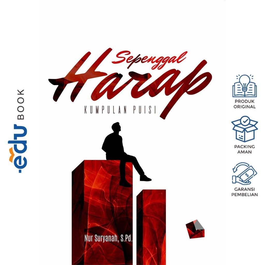 

Buku Sepenggal Harap Kumpulan Puisi - Deepublish Original ISBN
