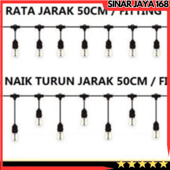 FITTING LAMPU 100 METER / 100 FITTING LAMPU SKYLITE