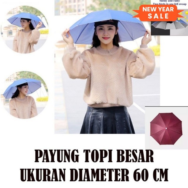BESAR 60CM PAYUNG TOPI/TOPI PAYUNG/PAYUNG KEPALA/PAYUNG MANCING