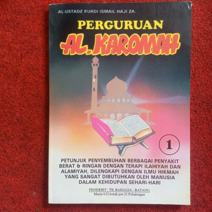 PERGURUAN AL KAROMAH 1 - USTADZ KURDI ISMAIL - ORIGINAL