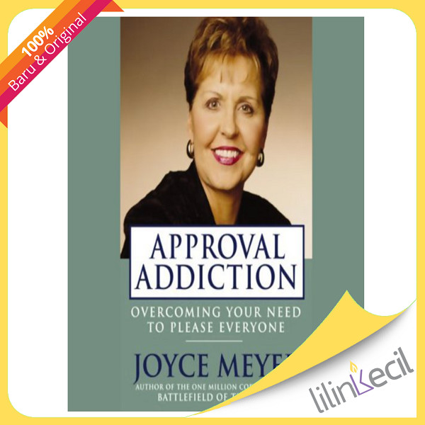Buku Approval Addiction - Joyce Meyer