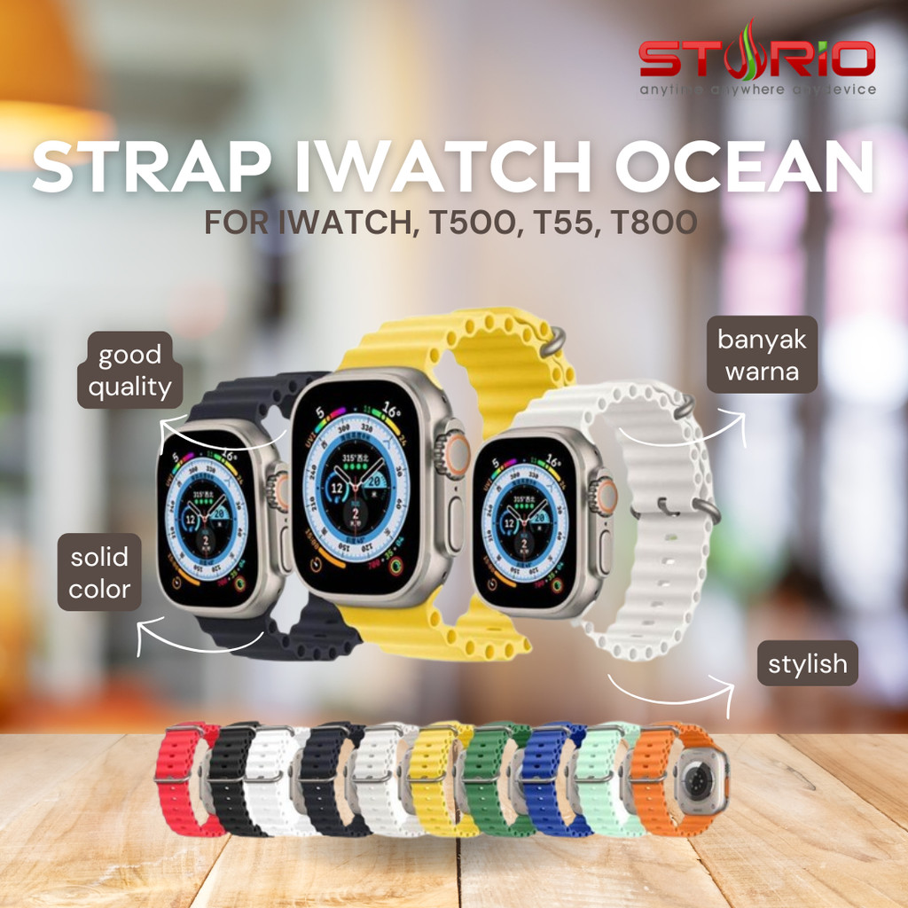 STRAP TALI JAM SMARTWATCH Model OCEAN For T55 T500 Apple Watch iWatch ULTRA 2 8 Sejenis