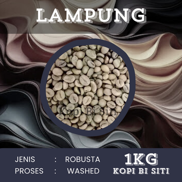 Green bean ROBUSTA Lampung - Fine ROBUSTA 1kg