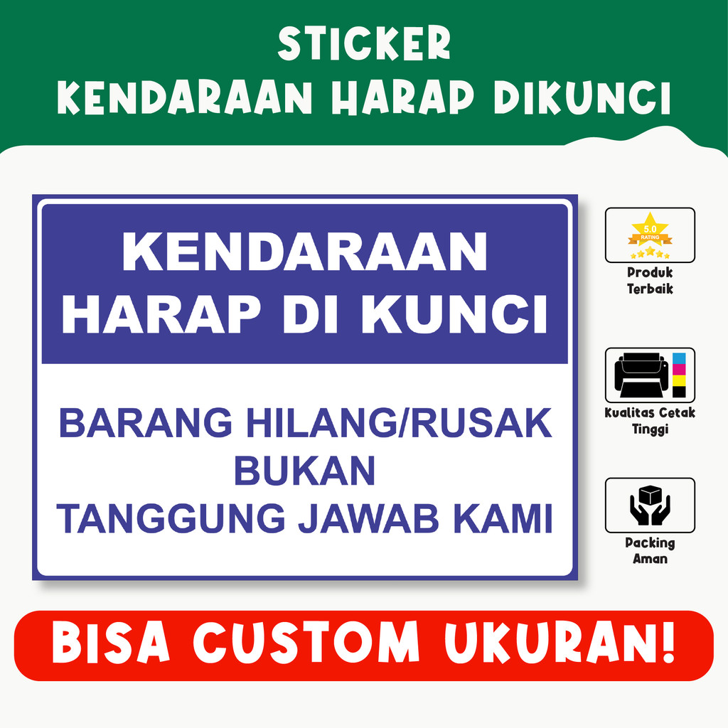 

Sticker Kendaraan Harap Dikunci – Vinyl Premium, Tahan Air, Custom