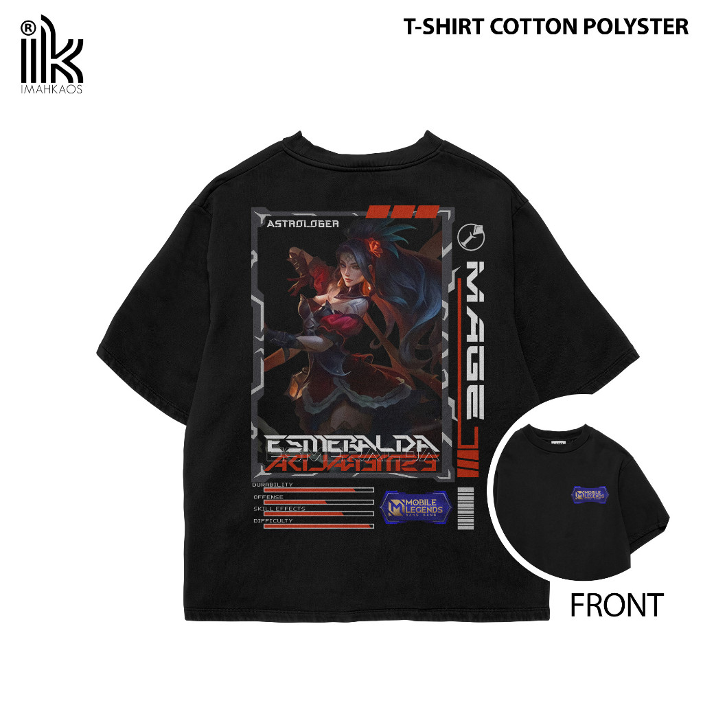 Kaos StreetWear Hero ML (ESMERALDA 1) Bisa Request Hero - Housemith - Kaos Hero Mobile Legends Kaos 