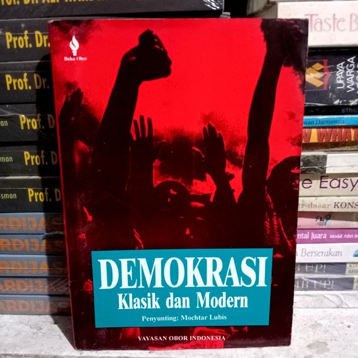 Demokrasi Klasik dan Modern Mochtar Lubis.