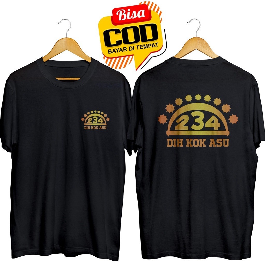 KAOS LUCU DIH KOK ASU / DISTRO KATA KOCAK PLESETAN / GL