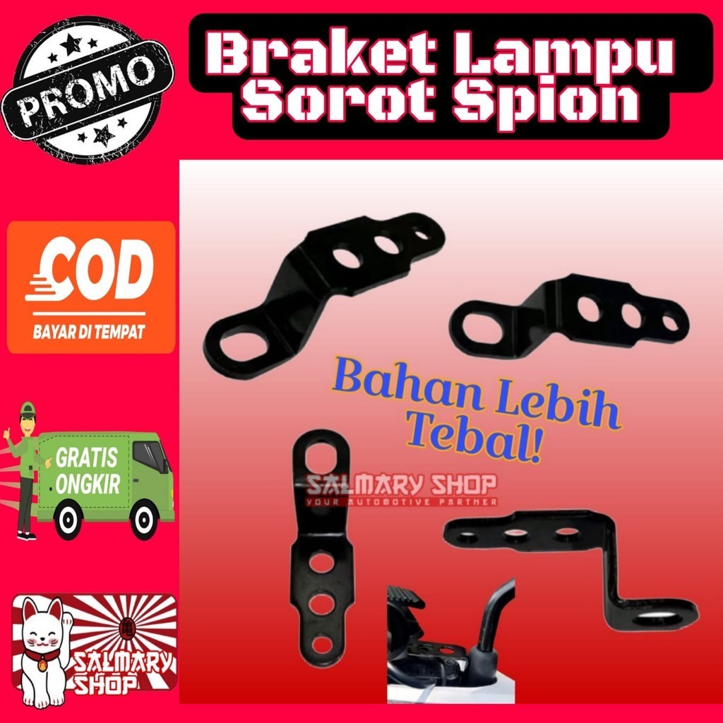 BREKET LAMPU TEMBAK BRAKET LAMPU SOROT SPION VARIASI MOTOR SERBA GUNA UNIVERSAL DUDUKAN LAMPU SOROT 