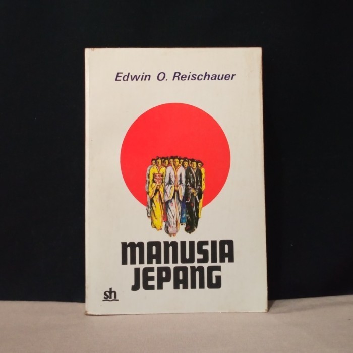 MANUSIA JEPANG - EDWIN P. REISCHAUER - T7