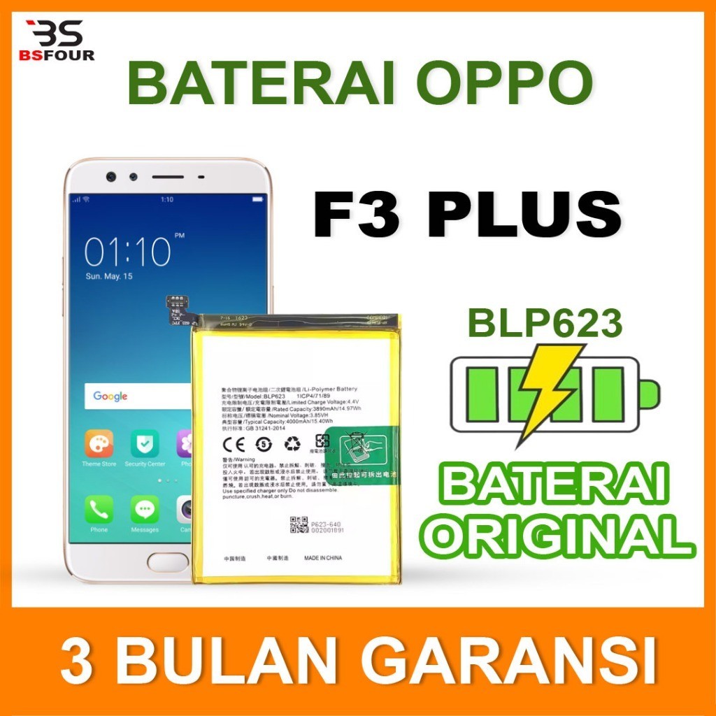 BATERAI BATRE OPPO F3+ PLUS BLP623 ORIGINAL