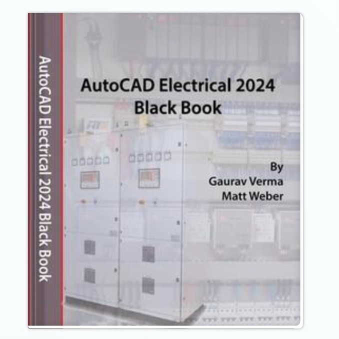 AutoCAD Electrical 2024 Black Book