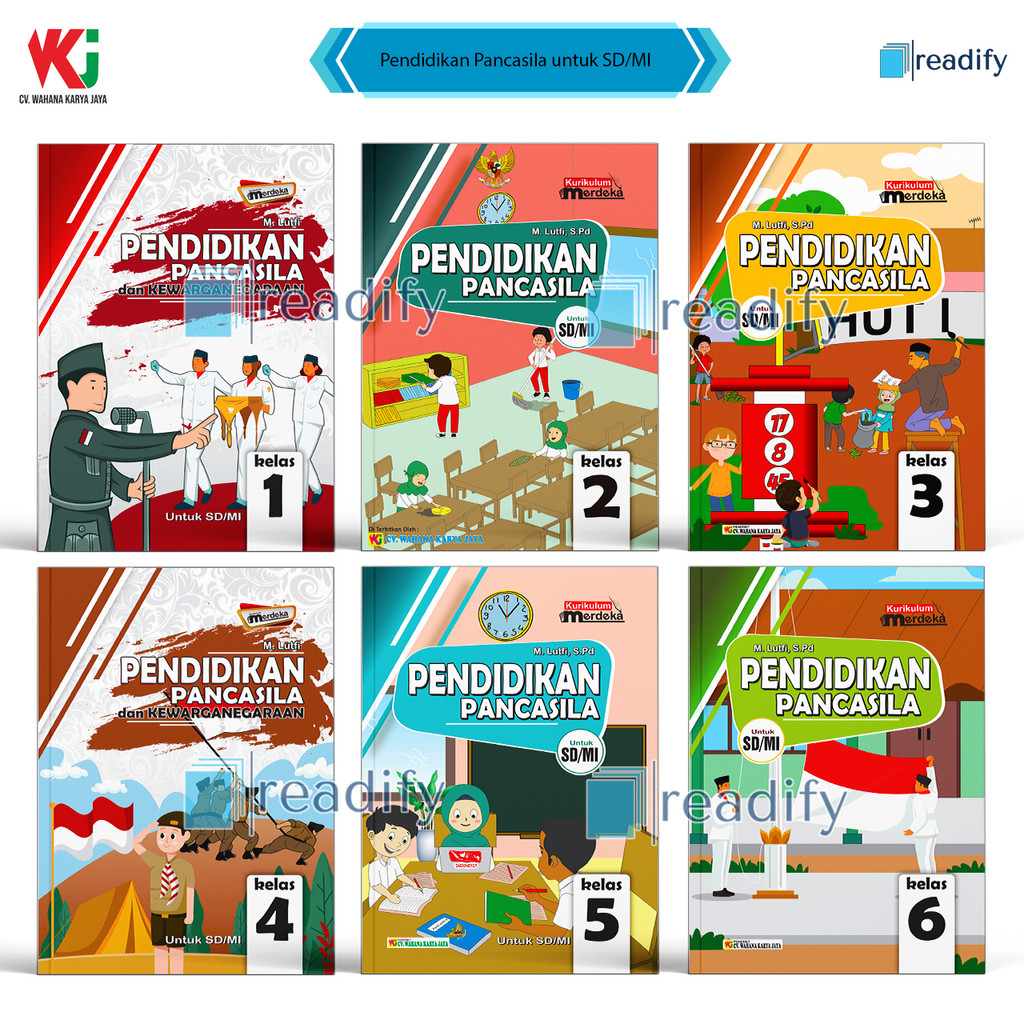 

RB Pendidikan Pancasila dan Kewarganegaraan Kelas 1 2 3 4 5 6 SD/MI WKJ Kurikulum Merdeka Revisi