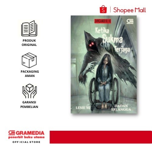 Gramedia Pustaka Utama - Jangan Diklik#2: Ketika Sukma Terjaga