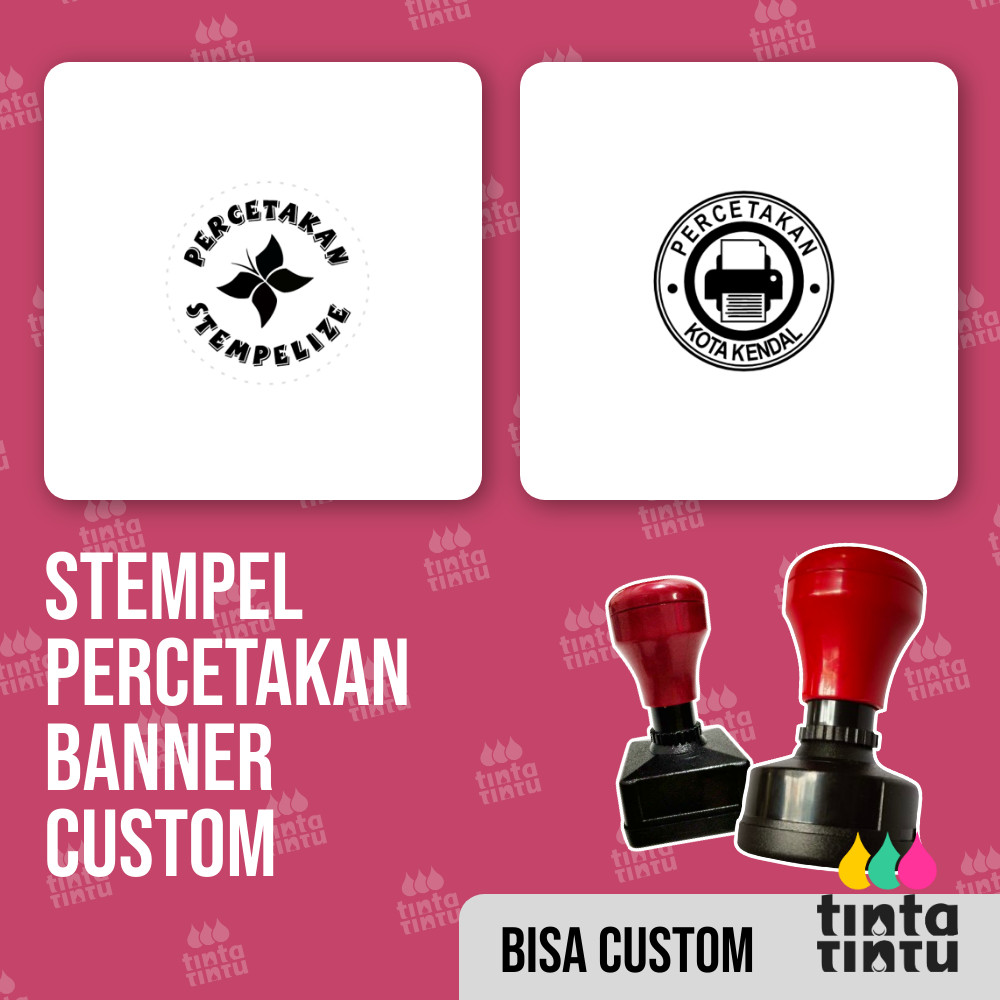

Stempel Percetakan Banner Custom