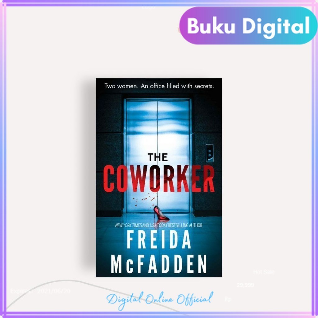 

The Coworker || Freida McFadden
