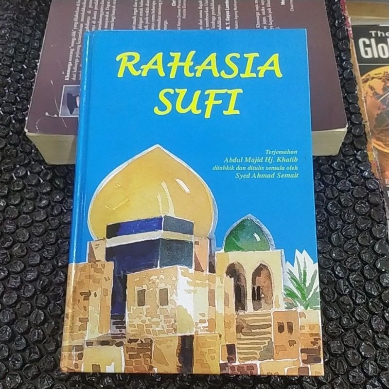 rahasia sufi terjemahan Abdul Majid hj khatib by Syed Ahmad semait