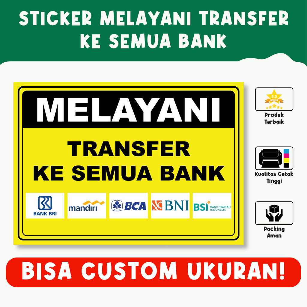 

Sticker Melayani Transfer ke Semua Bank, Solusi Praktis untuk Informasi Layanan Keuangan