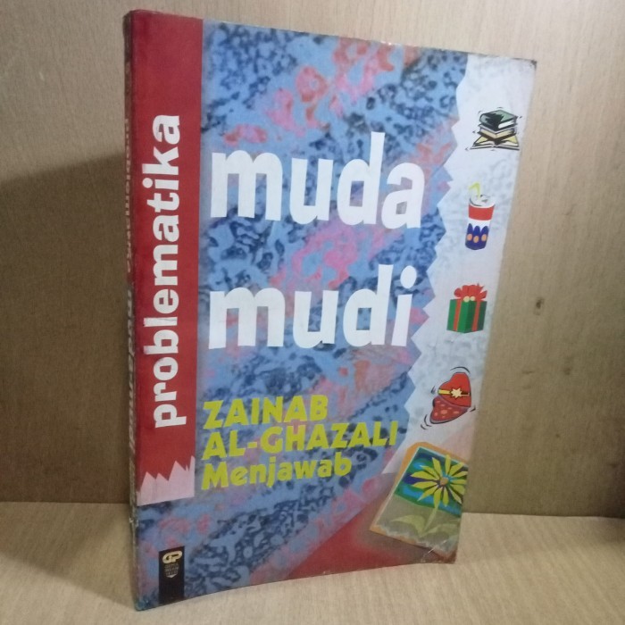 Problematika muda mudi - ZAINAB AL-GHAZALI Menjawab.