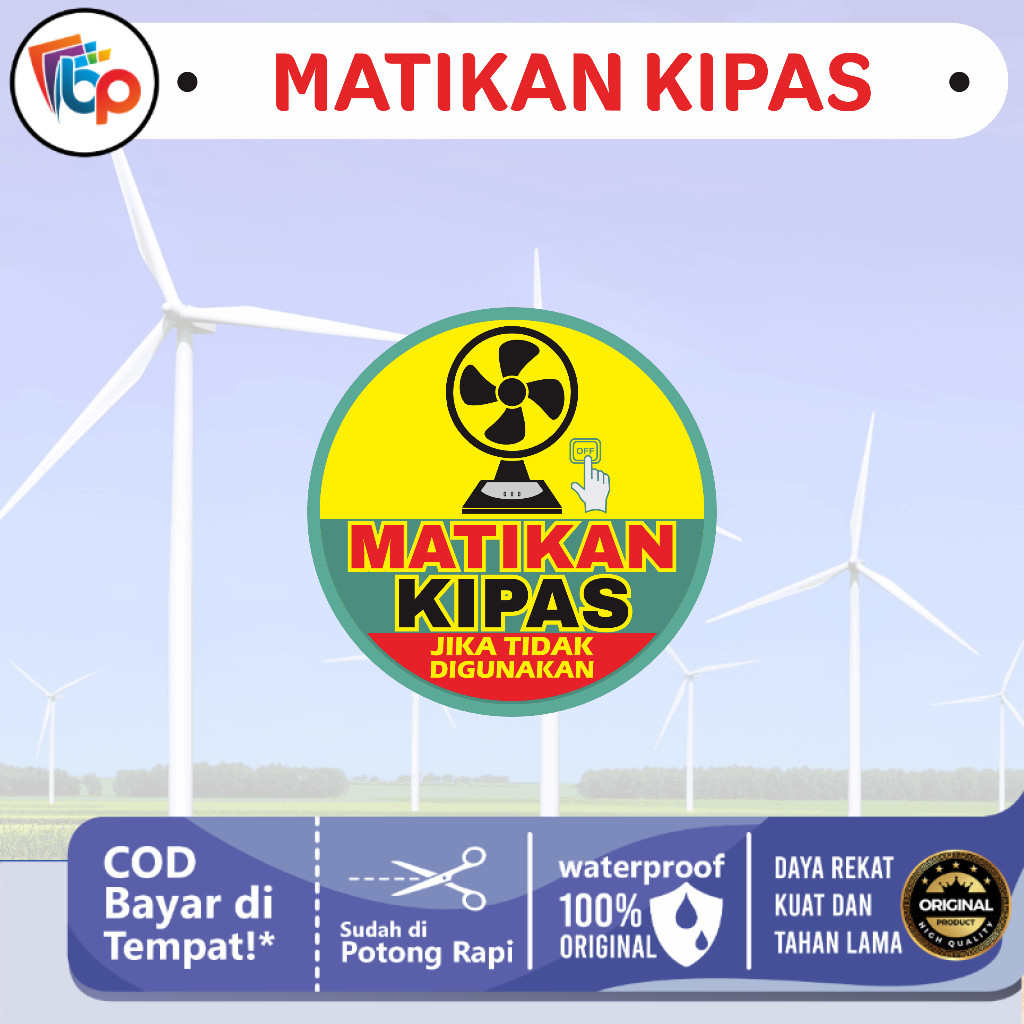 

Stiker Air Matikan Kipas Jika Tidak Digunakan - Hemat Listrik Laminasi Glossy