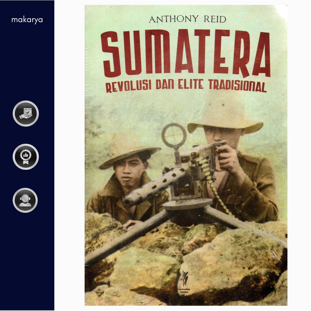 Buku Sumatera: Revolusi dan Elite Tradisional (Anthony Reid)