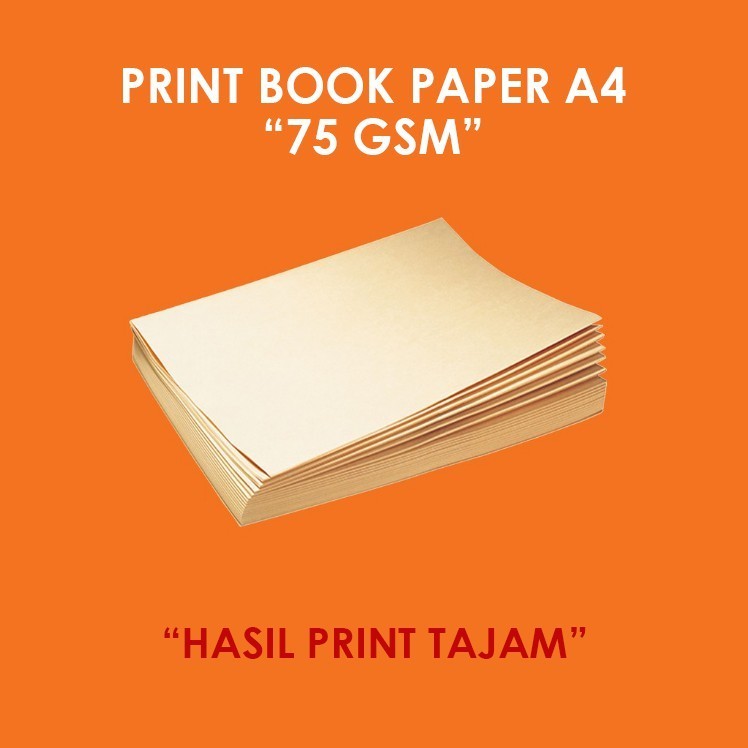 

JASA PRINT BOOK PAPER 75 GRAM UKURAN A4 / B5 "HASIL PRINT TAJAM