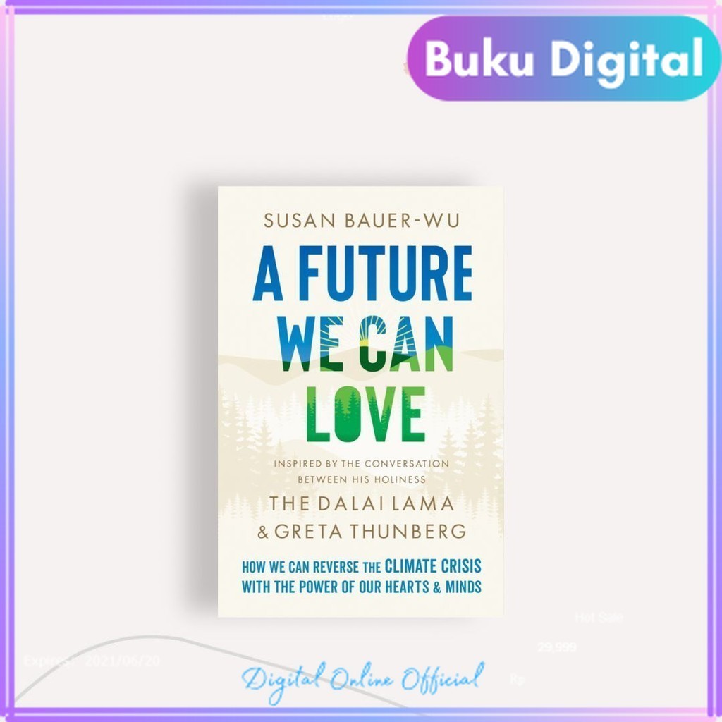 

A Future We Can Love | Susan Bauer|Wu