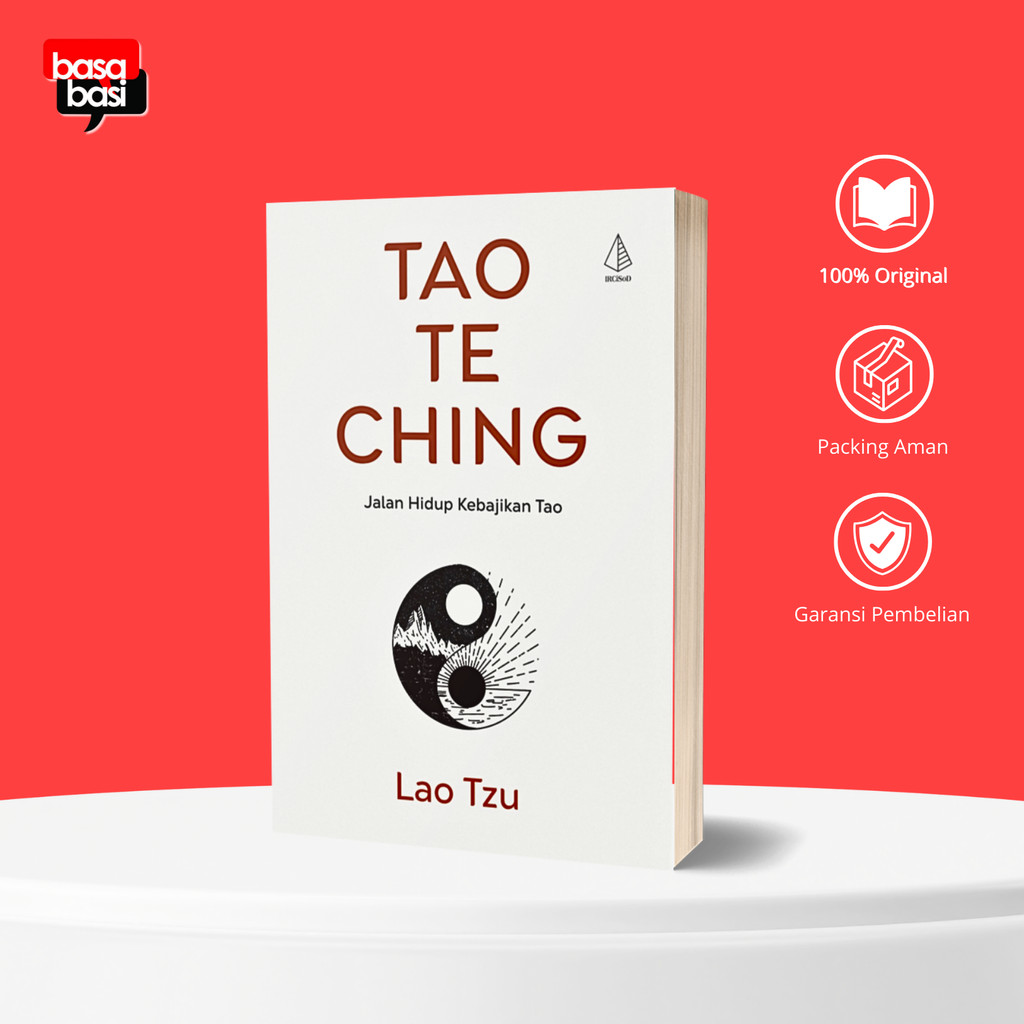 Basabasi - Tao Te Ching (Jalan Hidup Kebajikan Tao) - Lao Tzu