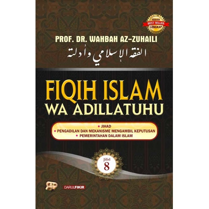 Gema Insani Buku Fiqih Islam Wa Adillatuhu Jilid 8 Fiqh Islamic Jurisprudence Volume 8 Original