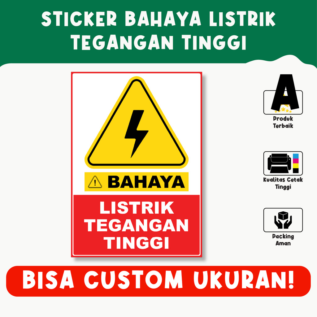 

Sticker Bahaya Listrik Tegangan Tinggi – Tahan Air, Vinyl Premium, Custom