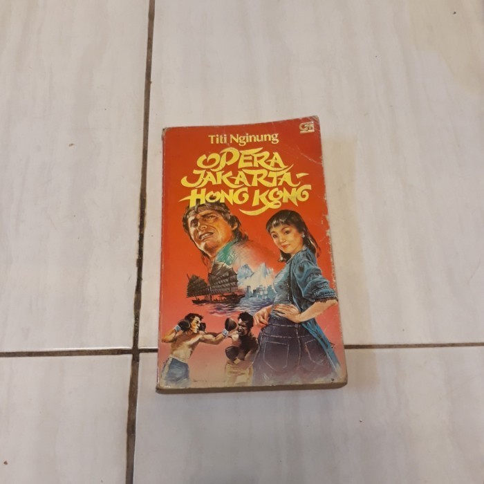 OPERA JAKARTA HONG KONG - TITI NGINUNG B4