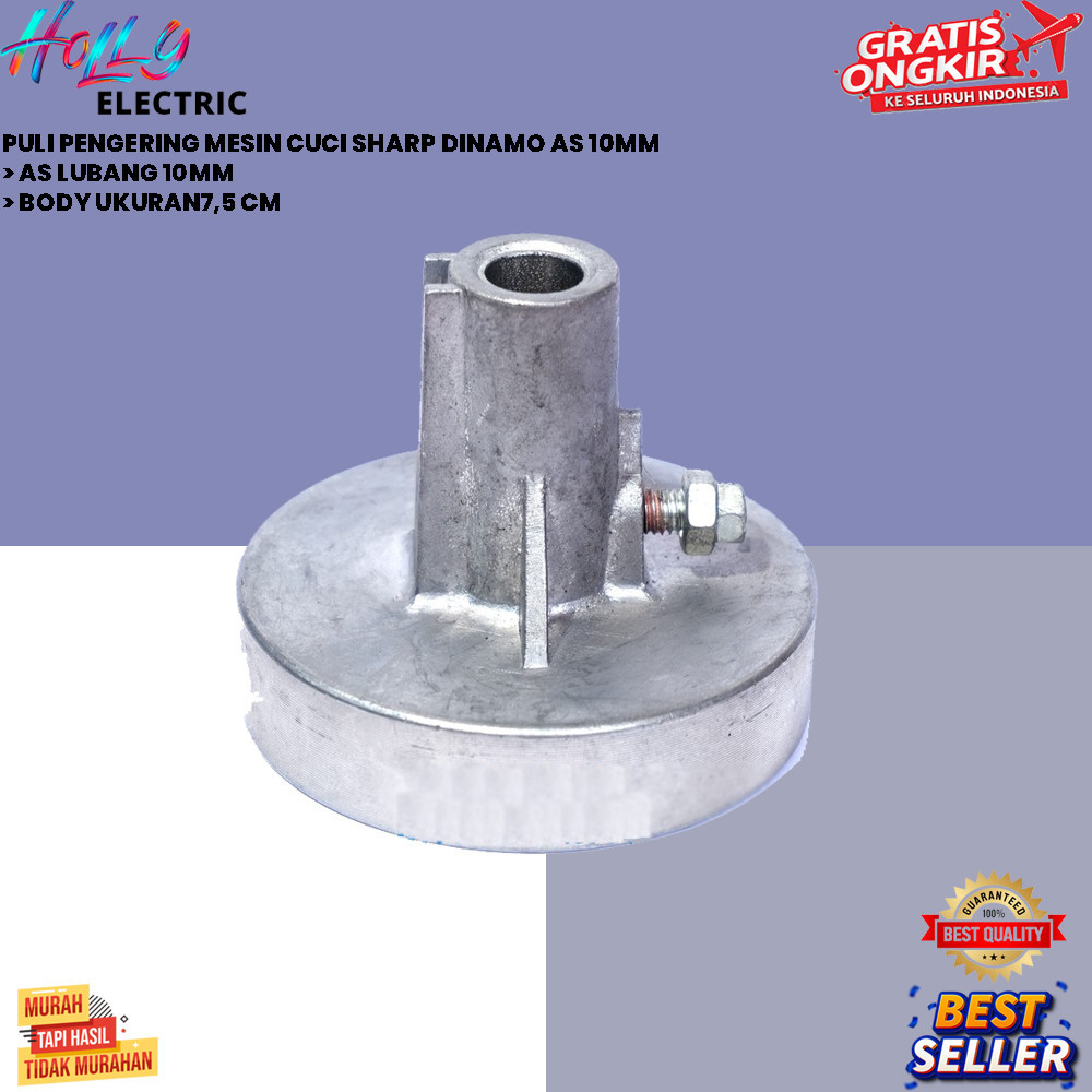 PULI PENGERING MESIN CUCI SHARP DINAMO AS 10MM {HOLLY}