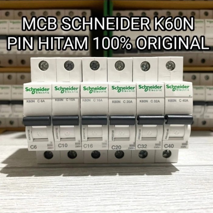 MCB Schneider 6A 10A 16A 20A Hitam K60N 1P 1 Phase 6KA SNI Original
