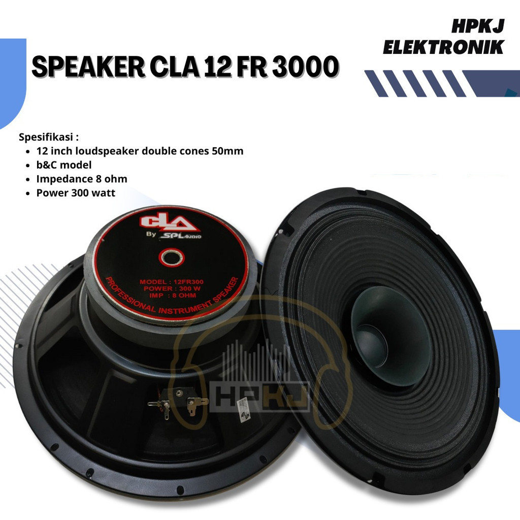 SPEAKER CLA By SPL AUDIO 12 INCH 12FR300 SPEAKER KOMPONEN CLA 12 FR300